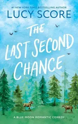 Romantická beletria The Last Second Chance - Lucy Score