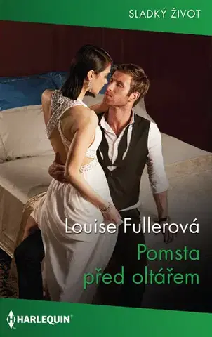 Romantická beletria Pomsta před oltářem - Louise Fuller
