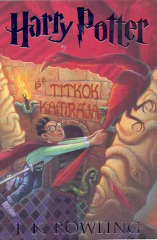 Fantasy, upíri Harry Potter és a titkok kamrája - Joanne K. Rowling