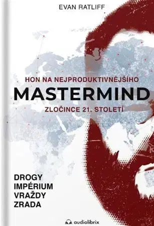 Biografie - ostatné Mastermind - Evan Ratliff