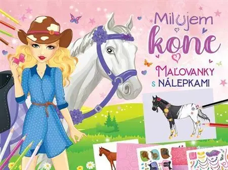 Pre deti a mládež - ostatné Milujem kone