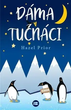 Svetová beletria Dáma a tučňáci - Hazel Prior