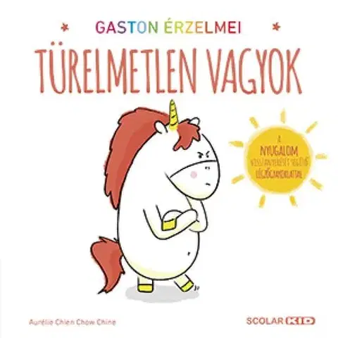 Rozprávky Türelmetlen vagyok - Aurélie Chien Chow Chine