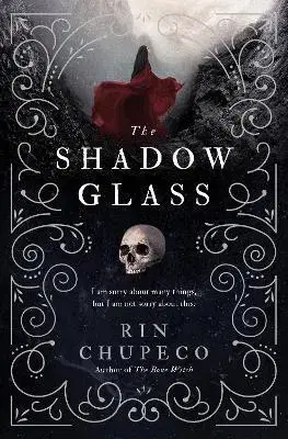 Fantasy, upíri The Shadowglass - Rin Chupeco