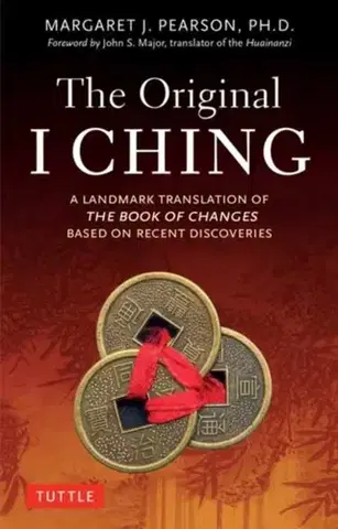 Filozofia The Original I Ching - Margaret J. Pearson