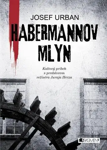 Česká beletria Habermannov mlyn - Urban Josef