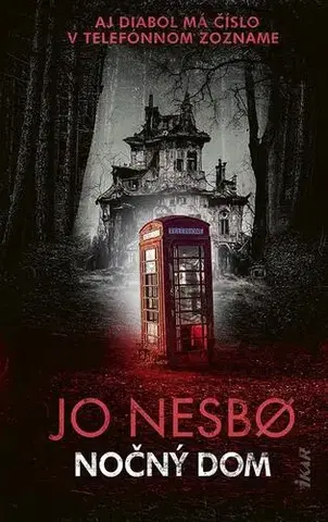 Detektívky, trilery, horory Nočný dom - Jo Nesbo