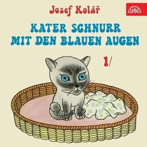 Pre deti a mládež SUPRAPHON a.s. Kater Schnurr mit den blauen Augen