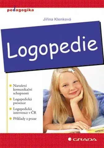 Pedagogika, vzdelávanie, vyučovanie Logopedie - Jiřina Klenková