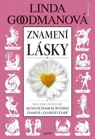 Astrológia, horoskopy, snáre Znamení lásky - 2.vydání - Linda Goodmanová