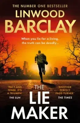 Detektívky, trilery, horory The Lie Maker - Linwood Barclay