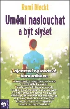 Náboženstvo - ostatné Umění naslouchat a být slyšet - Rami Bleckt