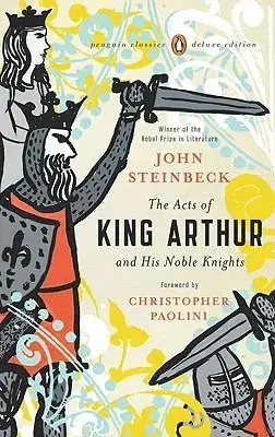 Cudzojazyčná literatúra Acts of King Arthur and His Noble Knights - John Steinbeck