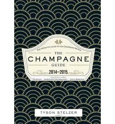 Nápoje - ostatné The Champagne Guide 2014 2015 - Tyson Stelzer