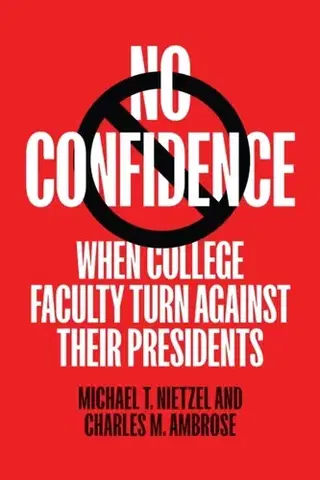 Učebnice, slovníky No Confidence - Charles M. Ambrose,Michael T. Nietzel