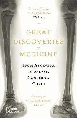 Medicína - ostatné Great Discoveries in Medicine - William Bynum,Helen Bynum