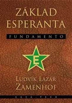 Učebnice - ostatné Základ esperanta - Fundamento - Ludvík Lazar Zamenhof
