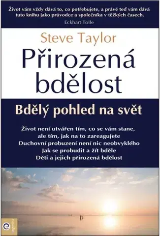 Duchovný rozvoj Přirozená bdělost - Steve Taylor