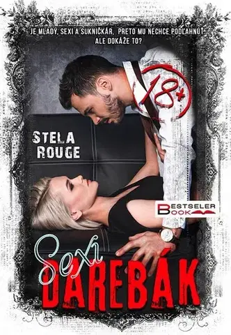 Erotická beletria Sexi darebák - Stela Rouge