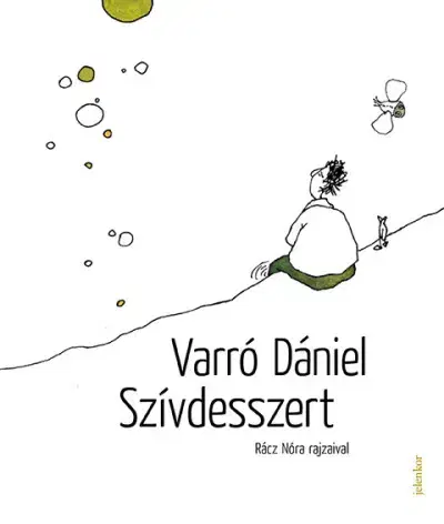 Slovenská poézia Szívdesszert - Dániel Varró