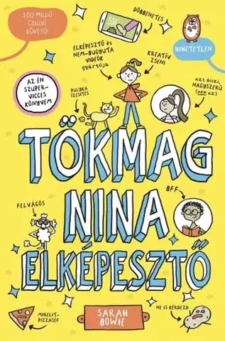 Komiksy Tökmag Nina elképesztő - Sarah Bowie
