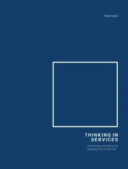 Financie, finančný trh, investovanie Thinking in services - Majid Iqbal