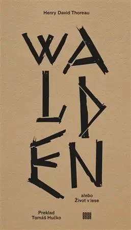 Svetová beletria Walden alebo Život v lese - Henry David Thoreau
