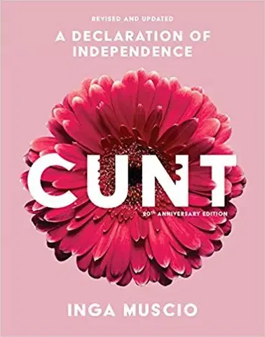 Cudzojazyčná literatúra Cunt, 20th Anniversary Edition - Inga Muscio