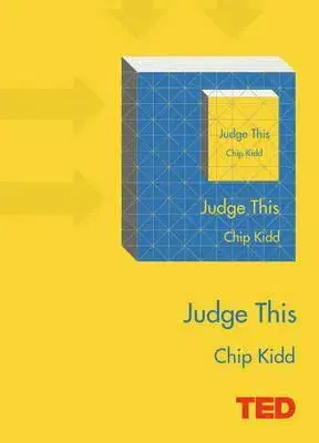 Dizajn, úžitkové umenie, móda Judge This - Chip Kidd