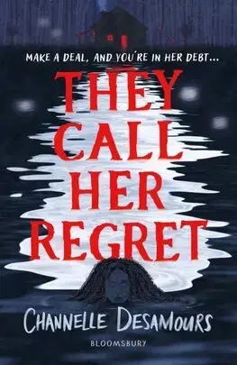 Young adults They Call Her Regret - Channelle Desamours