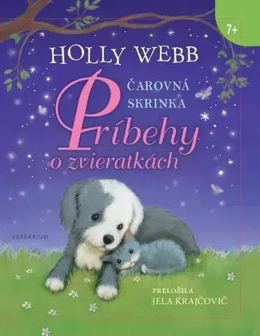 Rozprávky Čarovná skrinka - Príbehy o zvieratkách - Holly Webb,Jela Krajčovičová