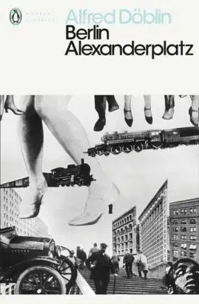 Cudzojazyčná literatúra Berlin Alexanderplatz - Alfred Döblin