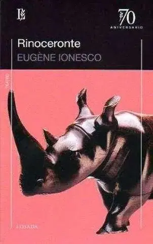 Dráma, divadelné hry, scenáre Rinoceronte - Eugéne Ionesco