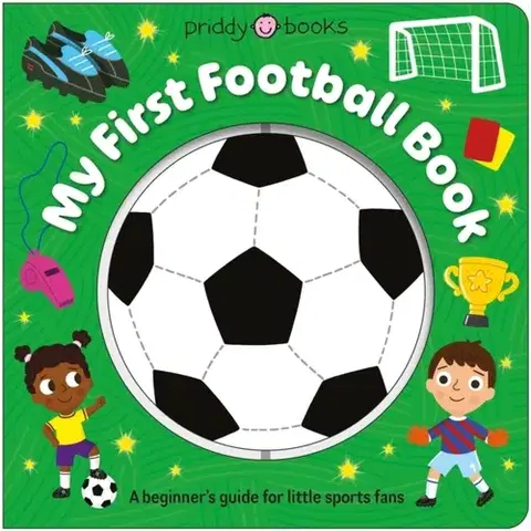 Leporelá, krabičky, puzzle knihy Super Spinners: My First Football Book - Priddy Books