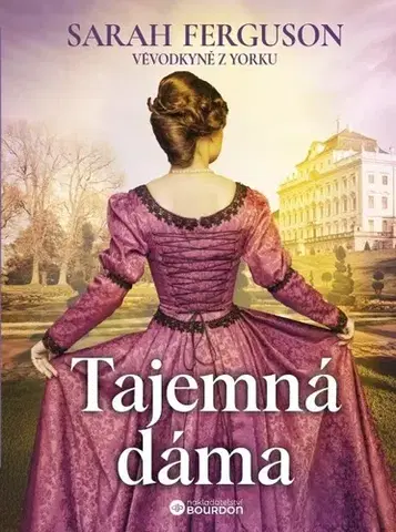 Romantická beletria Tajemná dáma - Sarah Ferguson