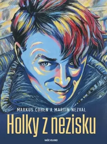 Česká beletria Holky z nezisku - Markus Cohen,Martin Nezval