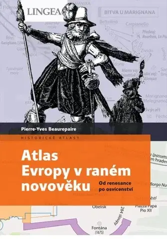 Novovek Atlas Evropy v raném novověku - Pierre-Yves Beaurepaire