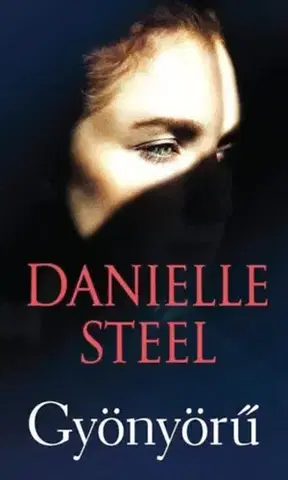 Romantická beletria Gyönyörű - Danielle Steel