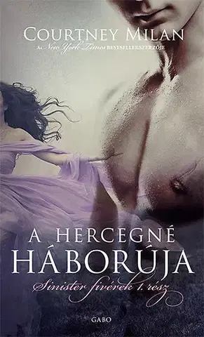 Romantická beletria A hercegné háborúja - Courtney Milan