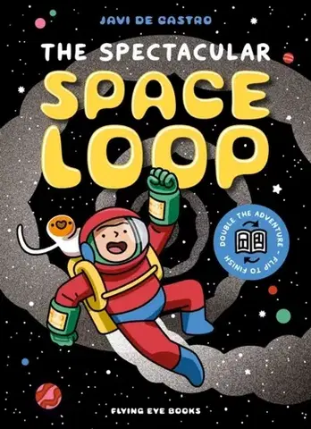 Beletria - ostatné The Spectacular Space Loop - Javi De Castro