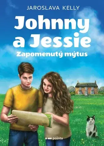 Dobrodružstvo, napätie, western Johnny a Jessie - Jaroslava Kelly