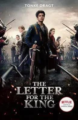 V cudzom jazyku The Letter for the King (Netflix Tie-in) - Dragt Tonke,Laura Watkinson