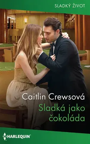 Romantická beletria Sladká jako čokoláda - Caitlin Crews