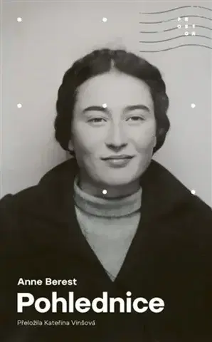 Svetová beletria Pohlednice - Anne Berest,Kateřina Vinšová