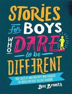 V cudzom jazyku Stories for Boys Who Dare to be Different - Ben Brooks,Quinton Winter