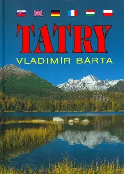 Obrazové publikácie Tatry - Vladimír Bárta
