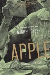 Cudzojazyčná literatúra Apple - Michel Faber