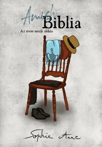 Romantická beletria Amish Biblia 2 - Az érem másik oldala - Sophie Anne