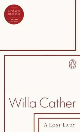 Svetová beletria A Lost Lady - Willa Cather