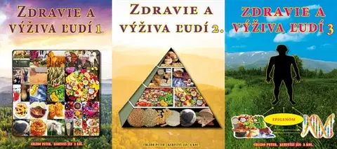 Zdravá výživa, diéty, chudnutie Zdravie a výživa ľudí 1.-3. diel - Peter Chlebo,Ján Keresteš,Kolektív autorov